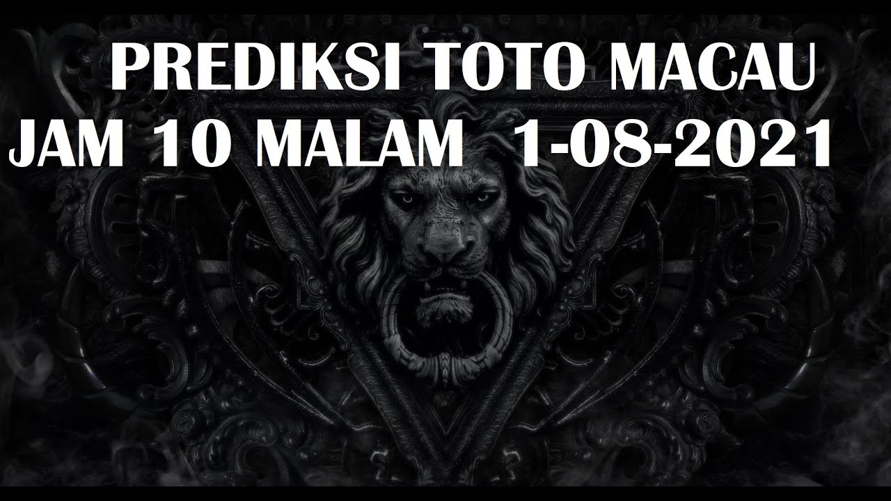 Prediksi Toto Macau Hari Ini Jam 10 Malam 1 August 2021 Prediksi Toto Macau Hari Ini Jam 10 Malam 1 August 2021