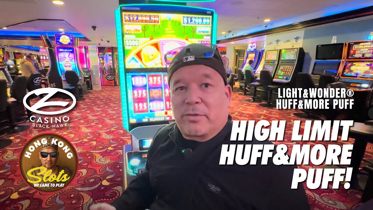 I TOOK ON THE HIGH LIMIT HUFF &  MORE PUFF FROM Z CASINO