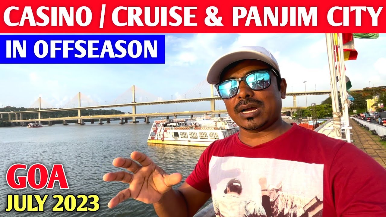 Panjim City Tour in Offseason | Casino Lane, Cruise & Market | Goa in July 2023 | Goa Vlog