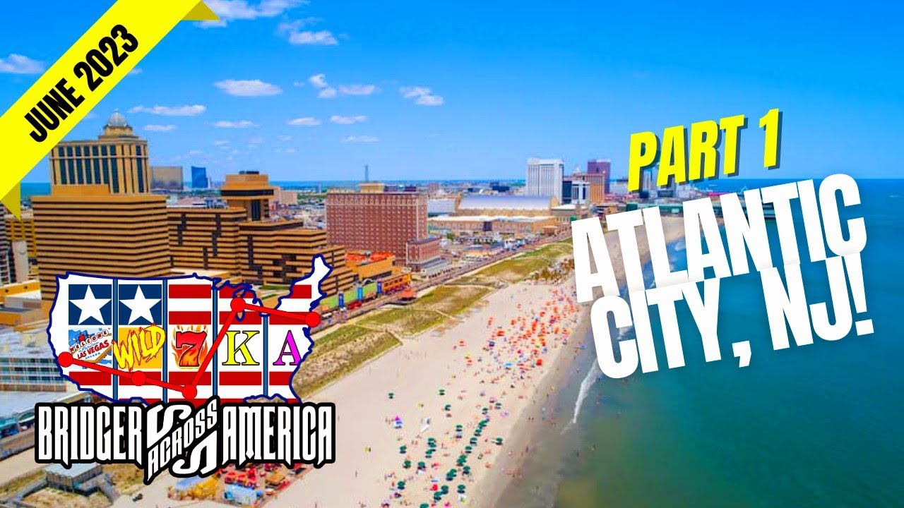 Worldwide East To West Coast Casino Road Trip (June 2023) Part 1: Atlantic City, NJ